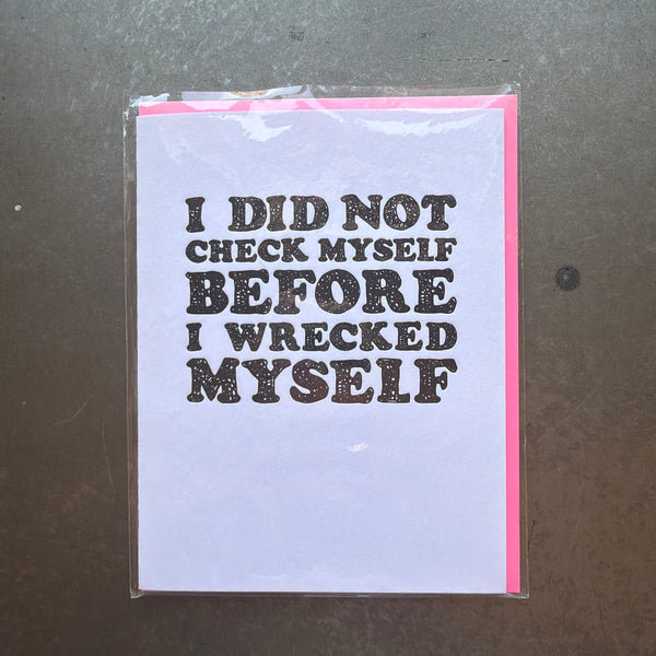 Check Myself Before Greeting Card with bold black text on white background, featuring a humorous quote, perfect for gifting and decor from Knotty and Board.