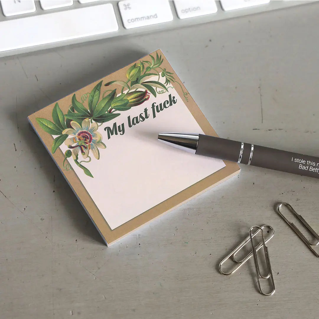 Sticky Note Pad, My Last Fuck