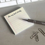 Sticky Note Pad, Per My Last Sticky 2