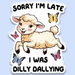 Funny Vintage Sticker Decal,  Dilly Dallying 2
