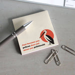 Sticky Note Pad, Just Because You Pelican 2