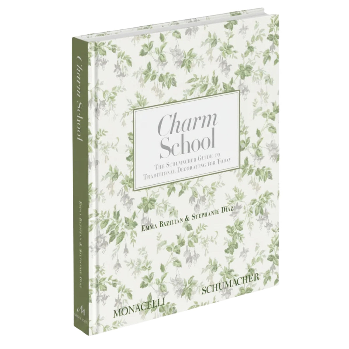Charm School: Schumacher Guide to Traditional Decorating for Today