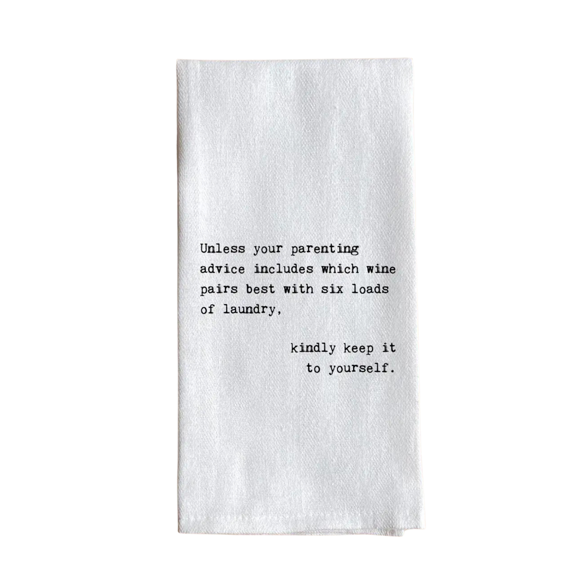 Tea Towel, Parenting Advice