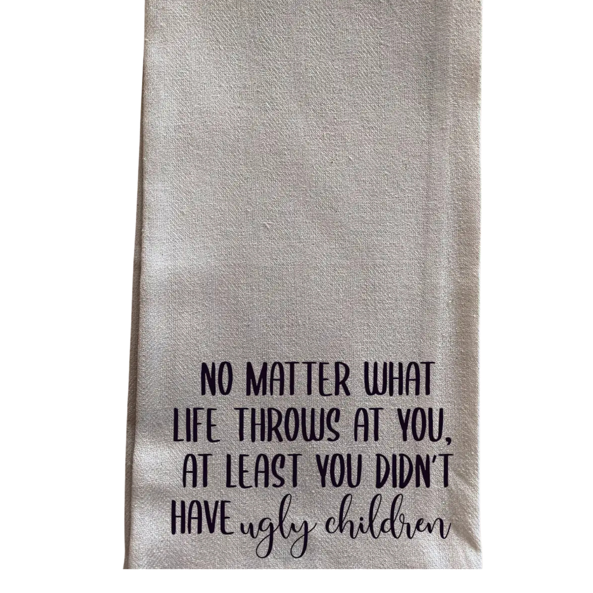 Tea Towel, Ugly Children