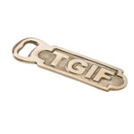 Brass TGIF Bottle Opener 1