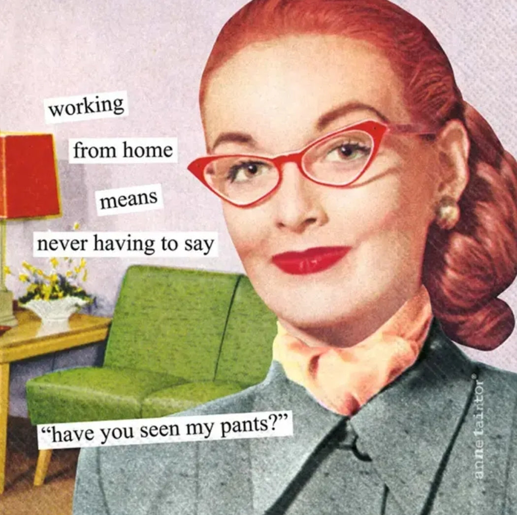 Vintage style illustration of a smiling woman with red glasses and red hair, next to humorous text about working from home, featured on Napkins 50s Housewives by Knotty and Board as unique decor and gifts.