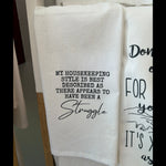 Tea Towel, My Housekeeping Style 1