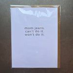 Mom Jeans Greeting Card 2