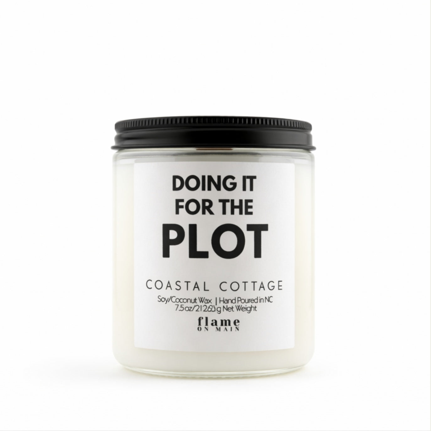 Flame On Main Funny Line - The Plot, 7.5 oz