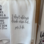 Tea Towel, I Don’t Always Drink Wine 1