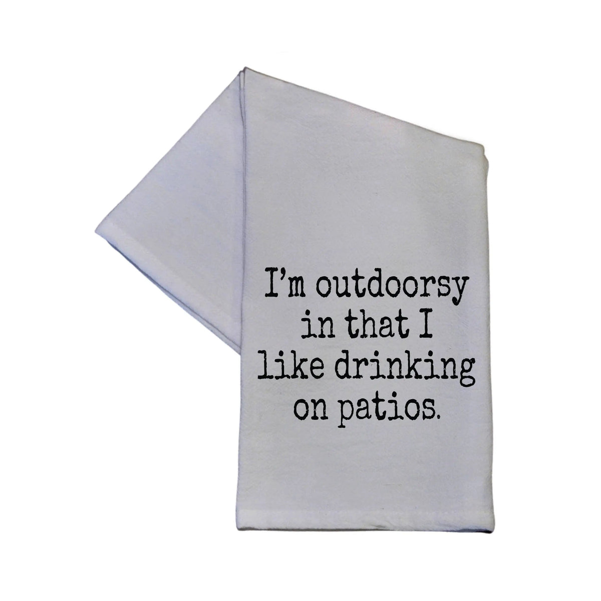 Tea Towel, I’m Outdoorsy