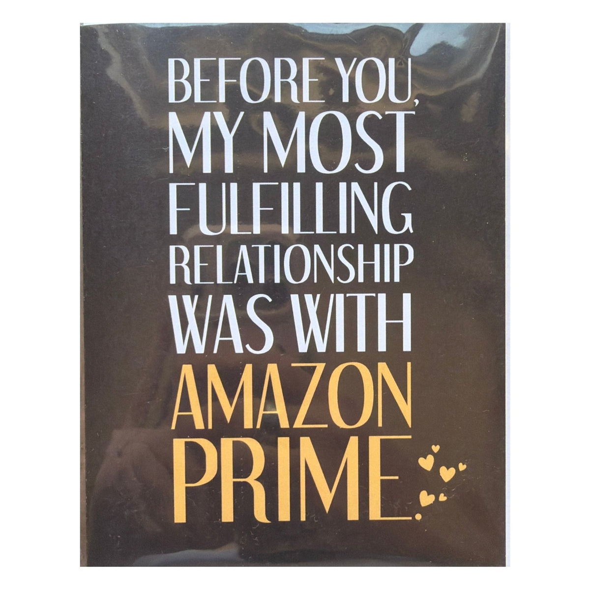 Fulfilled by Amazon Prime Funny Card