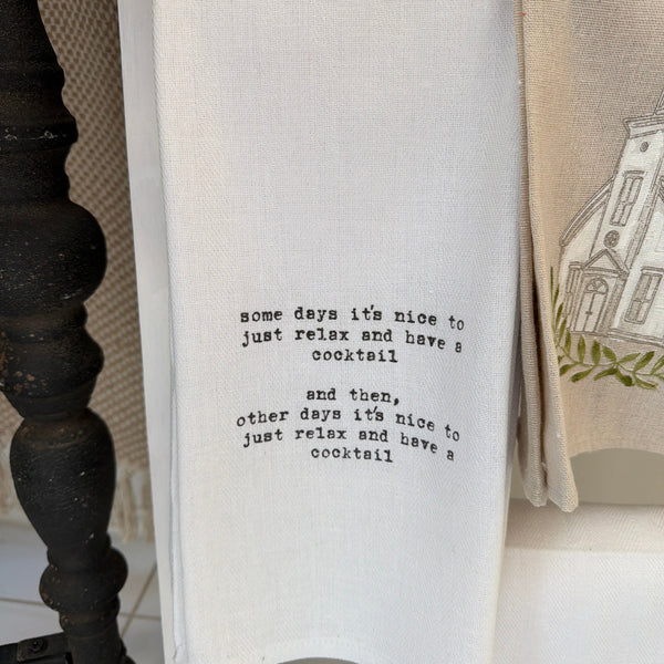 Tea Towel, Just Relax and Have a Cocktail