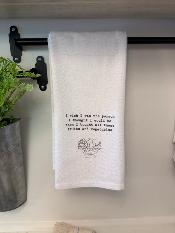 Tea Towel, I Wish I Was the Person I Thought I Could