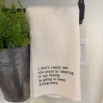 Tea Towel, I Don't Really See the Point 1