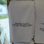Tea Towel, Apparently Alcohol 1